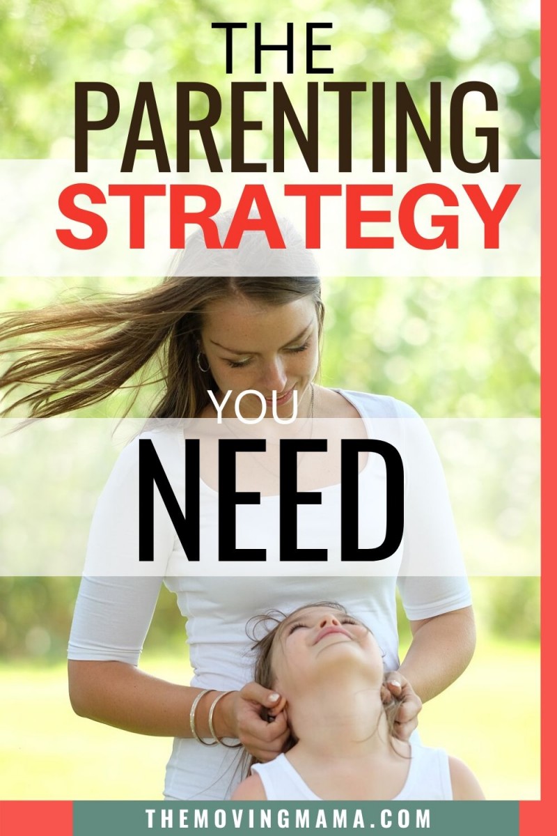 The parenting strategy you need