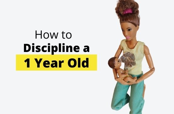 "How to discipline a 1 year old" with a picture of a mom and baby