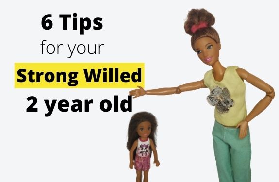 "6 tips for your strong willed 2 year old" with Barbie mom and daughter