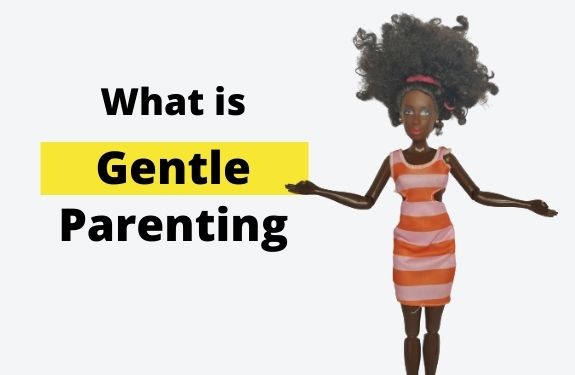 "What is Gentle Parenting?"