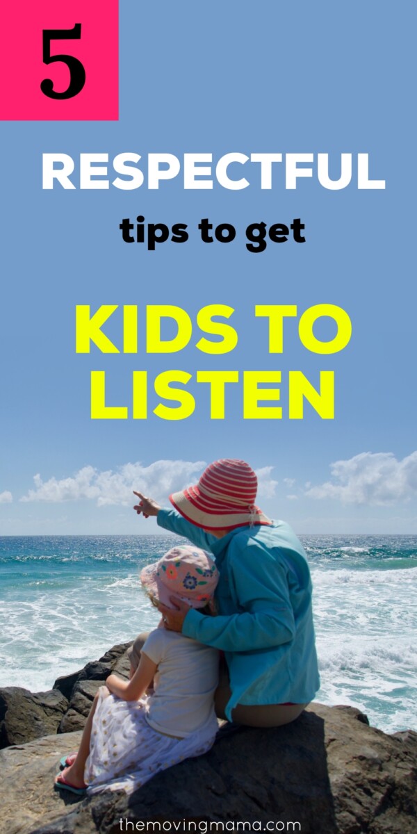 5 respectful tips to get kids to listen title image