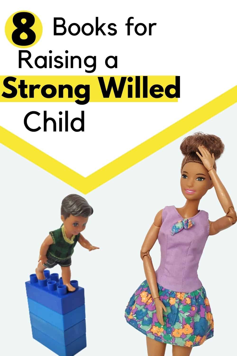 8 books for a strong willed child