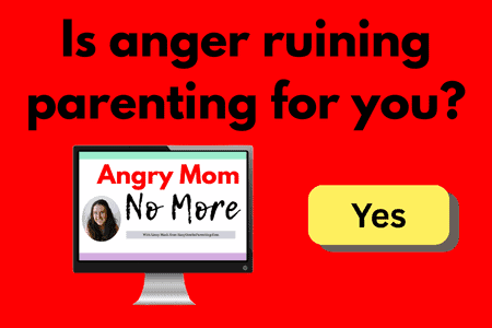Text reads "Is anger ruining parenting for you?" with a yellow button that says "Yes" and a computer screen that says "Angry Mom No More"
